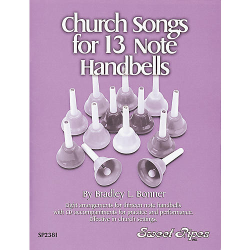 Church Songs for 13-Note Handbells