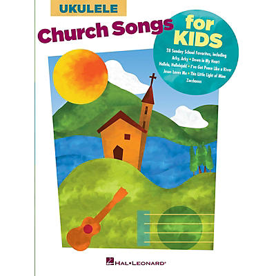 Hal Leonard Church Songs for Kids (for Ukulele) Ukulele Series Softcover