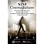 Hal Leonard Cinema Italiano (from Nine) ShowTrax CD Arranged by Mac Huff