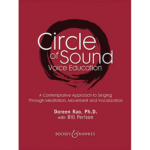 Circle of Sound Voice Education (A Contemplative Approach to Singing) Book