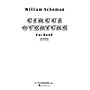 G. Schirmer Circus Overture (Score and Parts) Concert Band Level 4-5 Composed by William Schuman