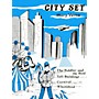 Lee Roberts City Set (Peddler & The Bird, Tall Building) Pace Piano Education Series Composed by Mary Verne