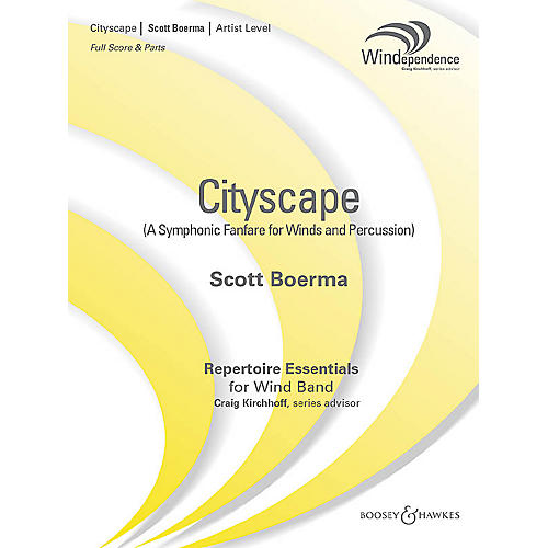 Boosey and Hawkes Cityscape (A Symphonic Fanfare for Winds and Percussion) Concert Band Level 5 Composed by Scott Boerma