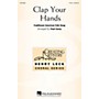 Hal Leonard Clap Your Hands 2-Part arranged by Paul Carey