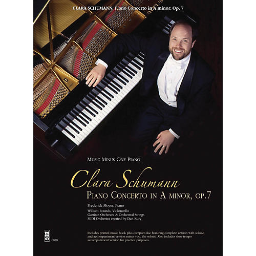 Clara Schumann: Piano Concerto in A Minor, Op. 7 Music Minus One Softcover with CD by Clara Schumann