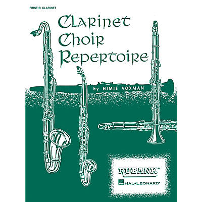 Rubank Publications Clarinet Choir Repertoire (Alto Clarinet Part) Ensemble Collection Series Composed by Various