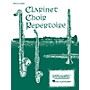 Rubank Publications Clarinet Choir Repertoire (Alto Clarinet Part) Ensemble Collection Series Composed by Various