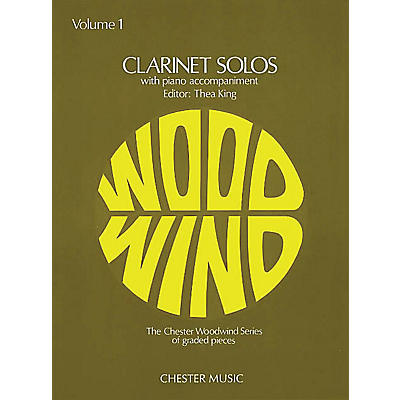 CHESTER MUSIC Clarinet Solos - Volume 1 (with Piano Accompaniment) Music Sales America Series