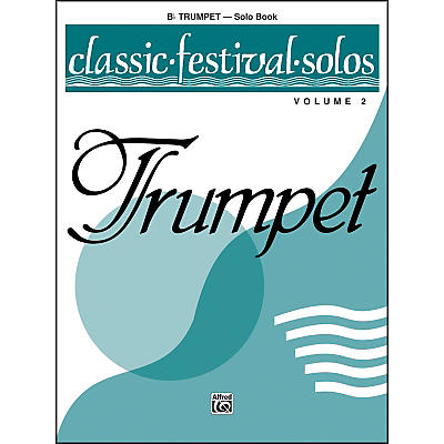 Alfred Classic Festival Solos (B-Flat Trumpet) Volume 2 Solo Book