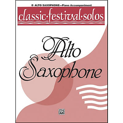 Alfred Classic Festival Solos (E-Flat Alto Saxophone) Volume 1 Piano Acc.