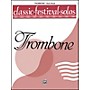 Alfred Classic Festival Solos (Trombone) Volume 1 Solo Book
