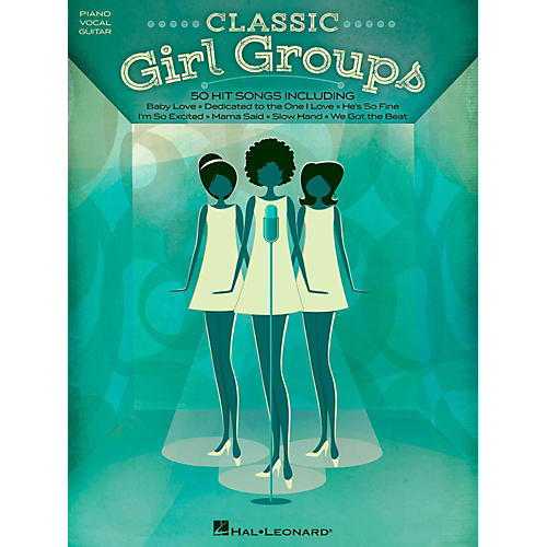 Hal Leonard Classic Girl Groups for Piano/Vocal/Guitar