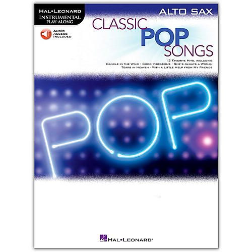 Hal Leonard Classic Pop Songs for Alto Sax - Instrumental Play-Along Book/Audio Online