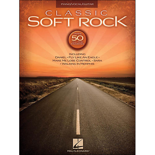Classic Soft Rock arranged for piano, vocal, and guitar (P/V/G)