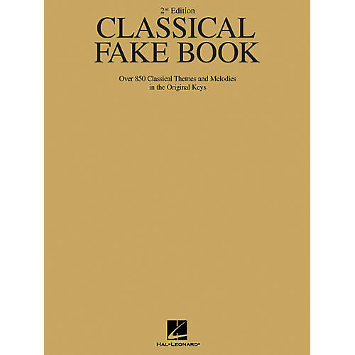 Hal Leonard Classical Fake Book - 2nd Edition