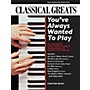 Chester Music Classical Greats You've Always Wanted to Play Music Sales America Series Softcover