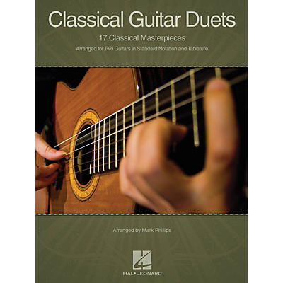 Hal Leonard Classical Guitar Duets (17 Classical Masterpieces) Guitar Collection Series Softcover