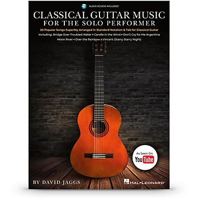 Hal Leonard Classical Guitar Music for the Solo Performer: 20 Popular Songs Superbly Arranged in Standard Notation and Tab (Book/Online Audio)