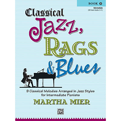 Alfred Classical Jazz Rags & Blues Book 2 Piano