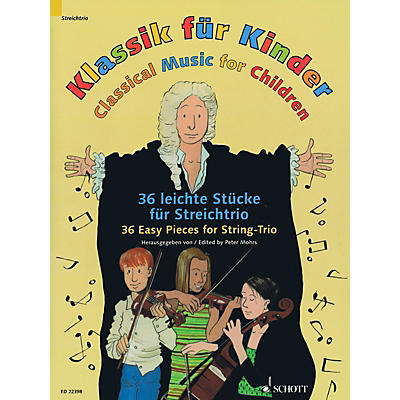 Schott Classical Music for Children String Series Softcover Composed by Various Arranged by Peter Mohrs