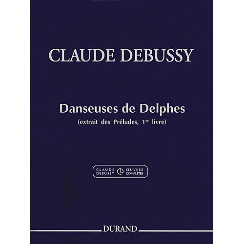 Durand Claude Debussy Danseuses de Delphes Book 1 For Piano