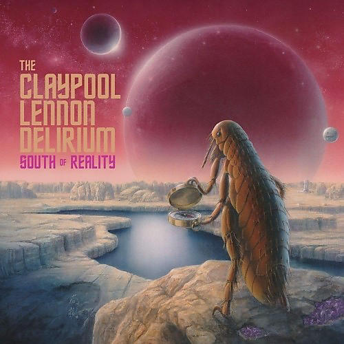 ALLIANCE Claypool Lennon Delirium - South Of Reality (CD)