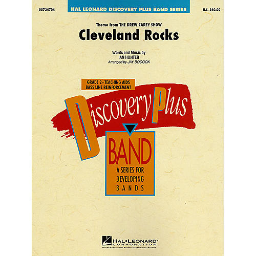 Hal Leonard Cleveland Rocks - Discovery Plus Concert Band Series Level 2 arranged by Jay Bocook