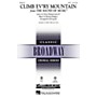 Hal Leonard Climb Ev'ry Mountain (from The Sound of Music) SATB arranged by Ed Lojeski