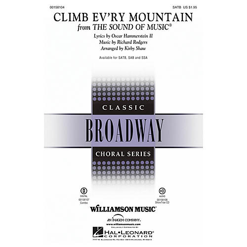 Hal Leonard Climb Ev'ry Mountain (from The Sound of Music) SATB arranged by Kirby Shaw