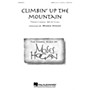 Hal Leonard Climbin' Up the Mountain SATB DV A Cappella arranged by Moses Hogan