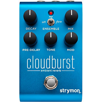 Strymon CloudBurst Ambient Reverb Effects Pedal