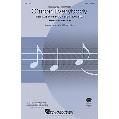 Hal Leonard C'mon Everybody SAB by Elvis Presley Arranged by Mac Huff