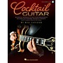 Hal Leonard Cocktail Guitar - An Essential Anthology Of Solo Guitar Arrangements Book/Audio Online