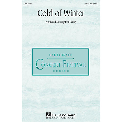 Hal Leonard Cold of Winter 2-Part composed by John Purifoy