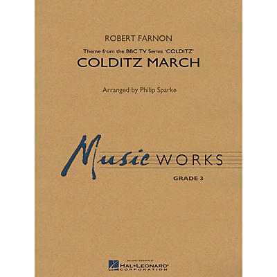 Hal Leonard Colditz March Concert Band Level 3 Arranged by Philip Sparke