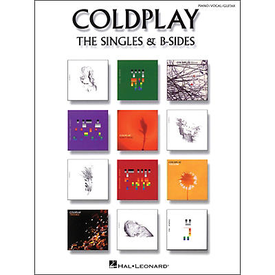 Hal Leonard Coldplay: The Singles & B Sides Pvg arranged for piano, vocal, and guitar (P/V/G)