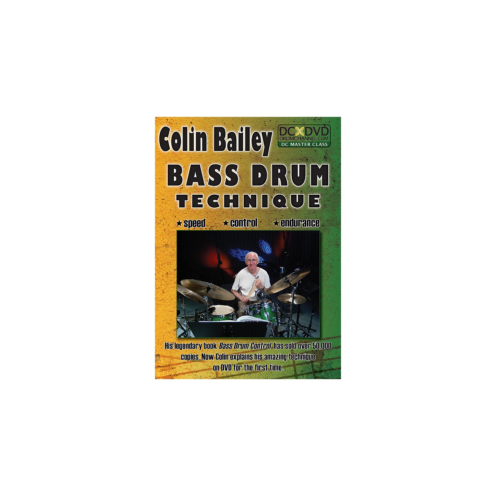 The Drum Channel Colin Bailey Bass Drum Technique DVD Musician's Friend