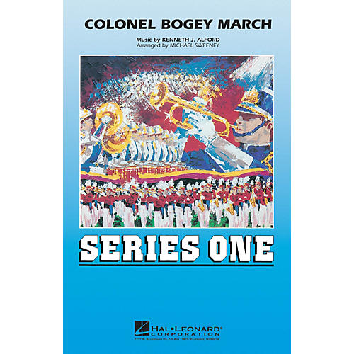 Hal Leonard Colonel Bogey March Marching Band Level 2 Arranged by Michael Sweeney