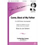 Fred Bock Music Come Blest of My Father SATB composed by Jan Sanborn
