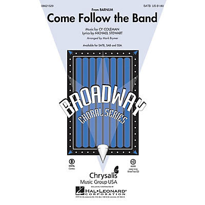 Hal Leonard Come Follow the Band (from Barnum) SAB Arranged by Mark Brymer