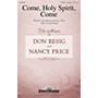Shawnee Press Come, Holy Spirit, Come SATB a cappella composed by Don Besig