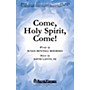 Shawnee Press Come, Holy Spirit, Come! SATB composed by David Lantz III
