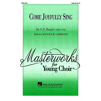 Hal Leonard Come Joyfully Sing SAB arranged by Patrick M. Liebergen