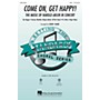 Hal Leonard Come On, Get Happy! (The Music of Harold Arlen in Concert) SSA arranged by Kirby Shaw