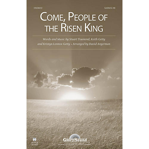 Shawnee Press Come, People of the Risen King SATB arranged by David Angerman