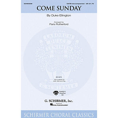 G. Schirmer Come Sunday (SSA) SSA Arranged by Paris Rutherford