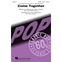 Hal Leonard Come Together SATBB A CAPPELLA by The Beatles arranged by Paris Rutherford