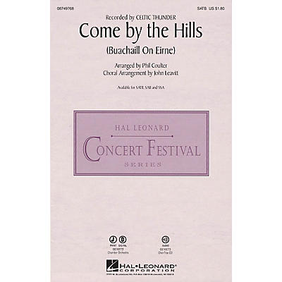 Hal Leonard Come by the Hills (Buachaill on Eirne) SATB by Celtic Thunder arranged by John Leavitt