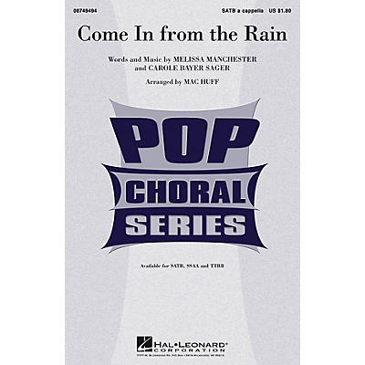 Hal Leonard Come in from the Rain SATB a cappella arranged by Mac Huff