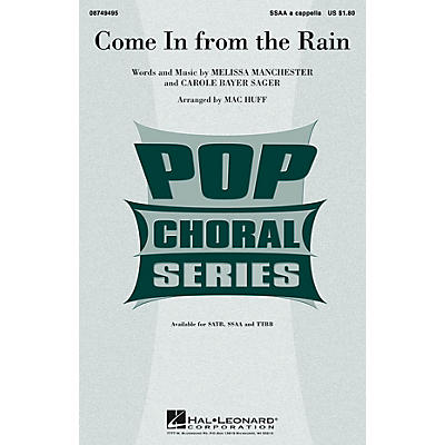 Hal Leonard Come in from the Rain SSAA A Cappella arranged by Mac Huff